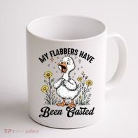 My Flabbers Have Been Gasted – Funny Sarcastic Goose Humor  Coffee Mug thumb 1