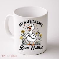 My Flabbers Have Been Gasted – Funny Sarcastic Goose Humor  Coffee Mug thumb 0