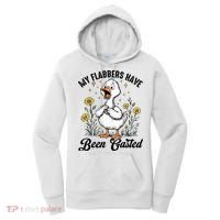 My Flabbers Have Been Gasted – Funny Sarcastic Goose Humor  Women's Hoodie thumb 0