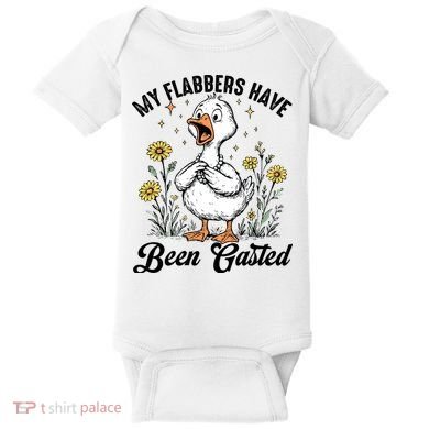 My Flabbers Have Been Gasted – Funny Sarcastic Goose Humor  Baby Bodysuit