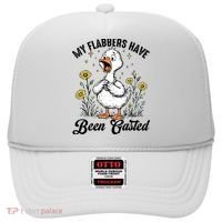 My Flabbers Have Been Gasted – Funny Sarcastic Goose Humor  Hat thumb 0