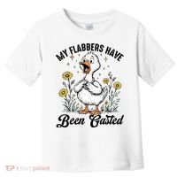 My Flabbers Have Been Gasted – Funny Sarcastic Goose Humor  Toddler T-Shirt thumb 0