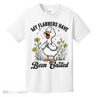 My Flabbers Have Been Gasted – Funny Sarcastic Goose Humor  Kids T-Shirt thumb 0
