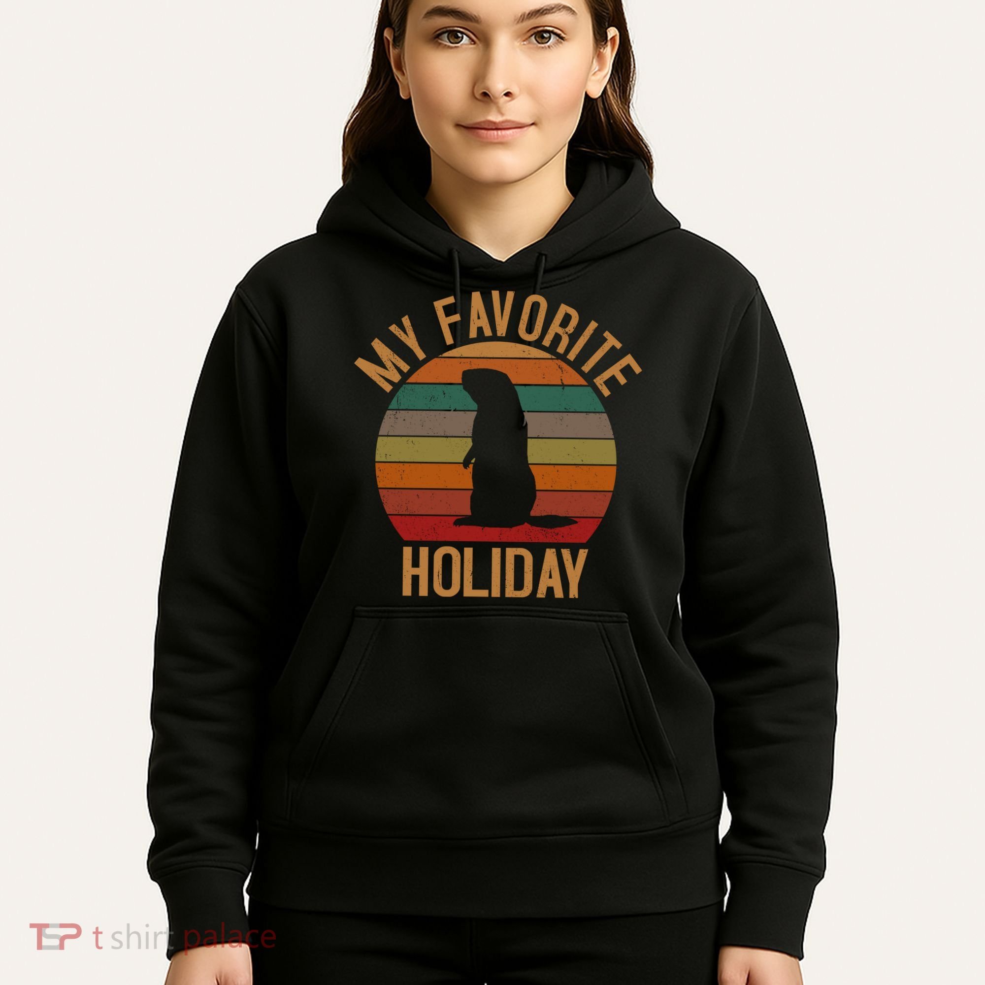 My Favorite Holiday Groundhog Day Hoodie