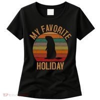 My Favorite Holiday Groundhog Day Women's T-Shirt thumb 0