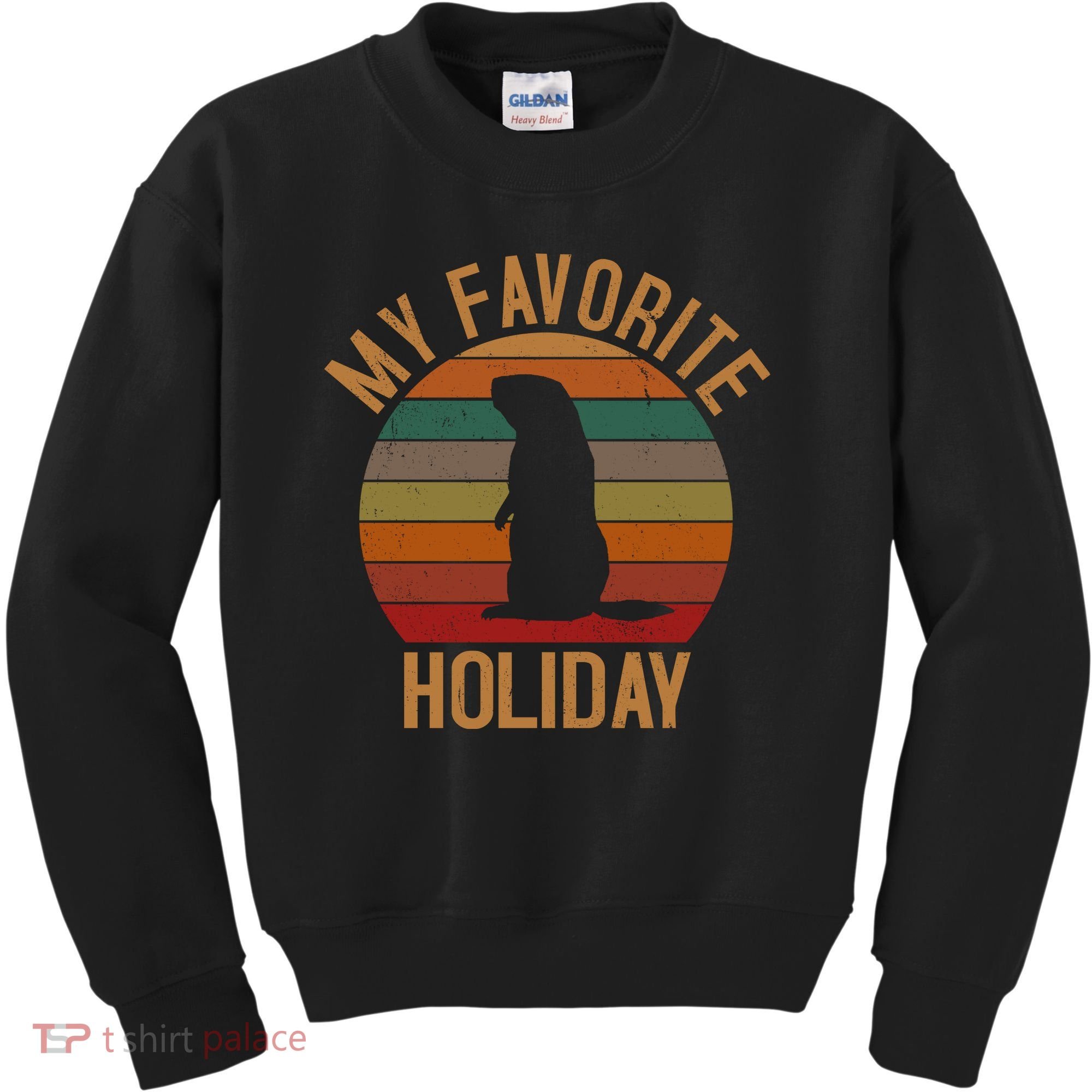 My Favorite Holiday Groundhog Day Kids Sweatshirt