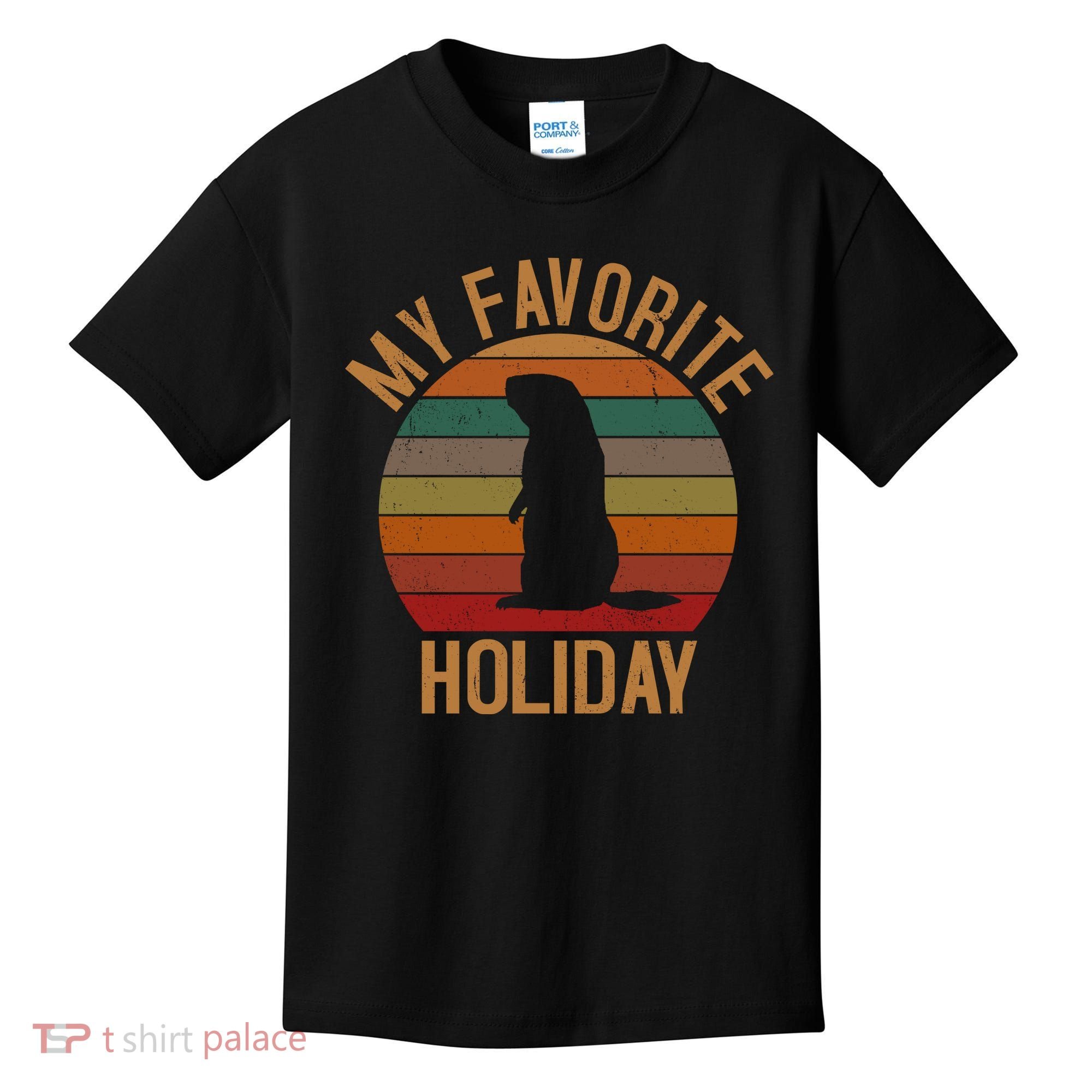 My Favorite Holiday Groundhog Day Kids T-Shirt