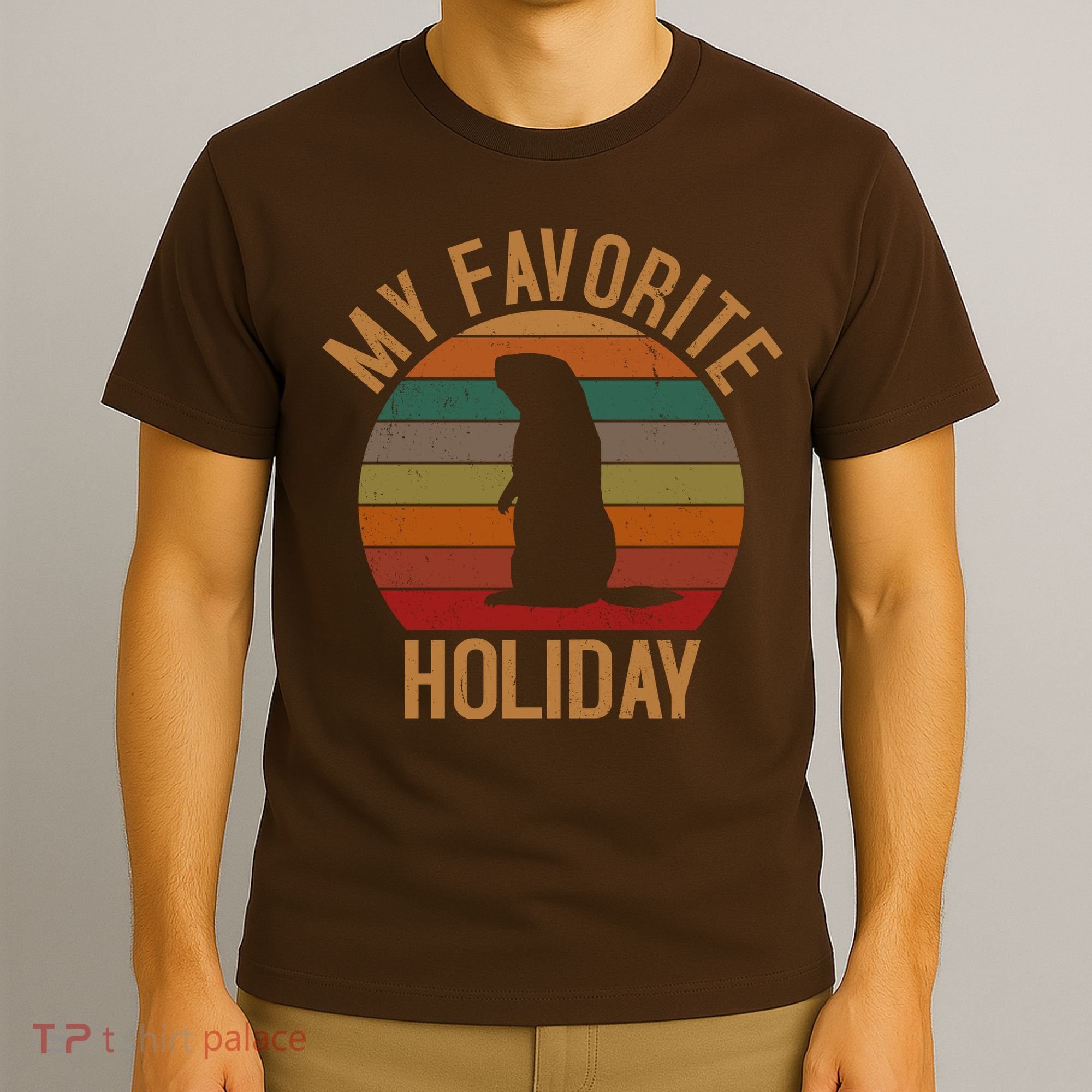 My Favorite Holiday Groundhog Day T-Shirt