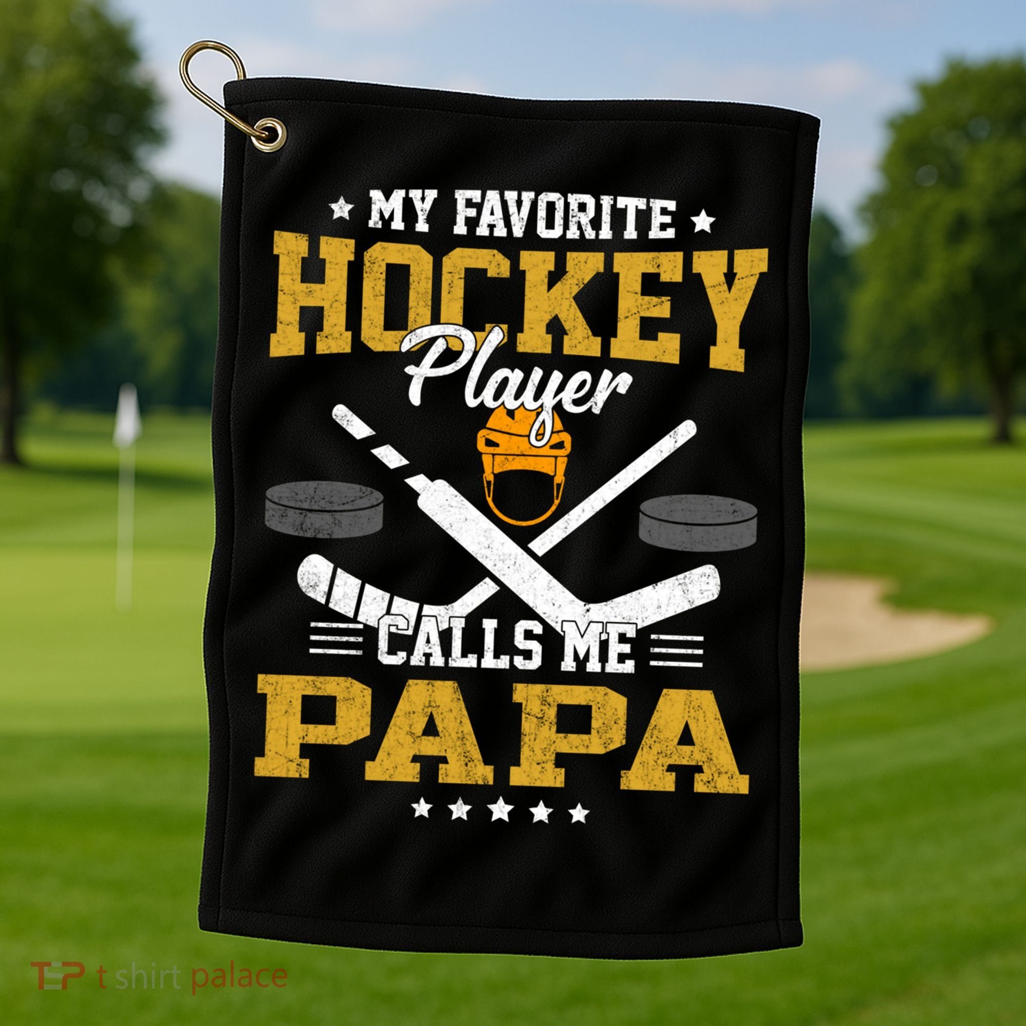 My Favorite Hockey Player Calls Me Papa Gift Golf Towel