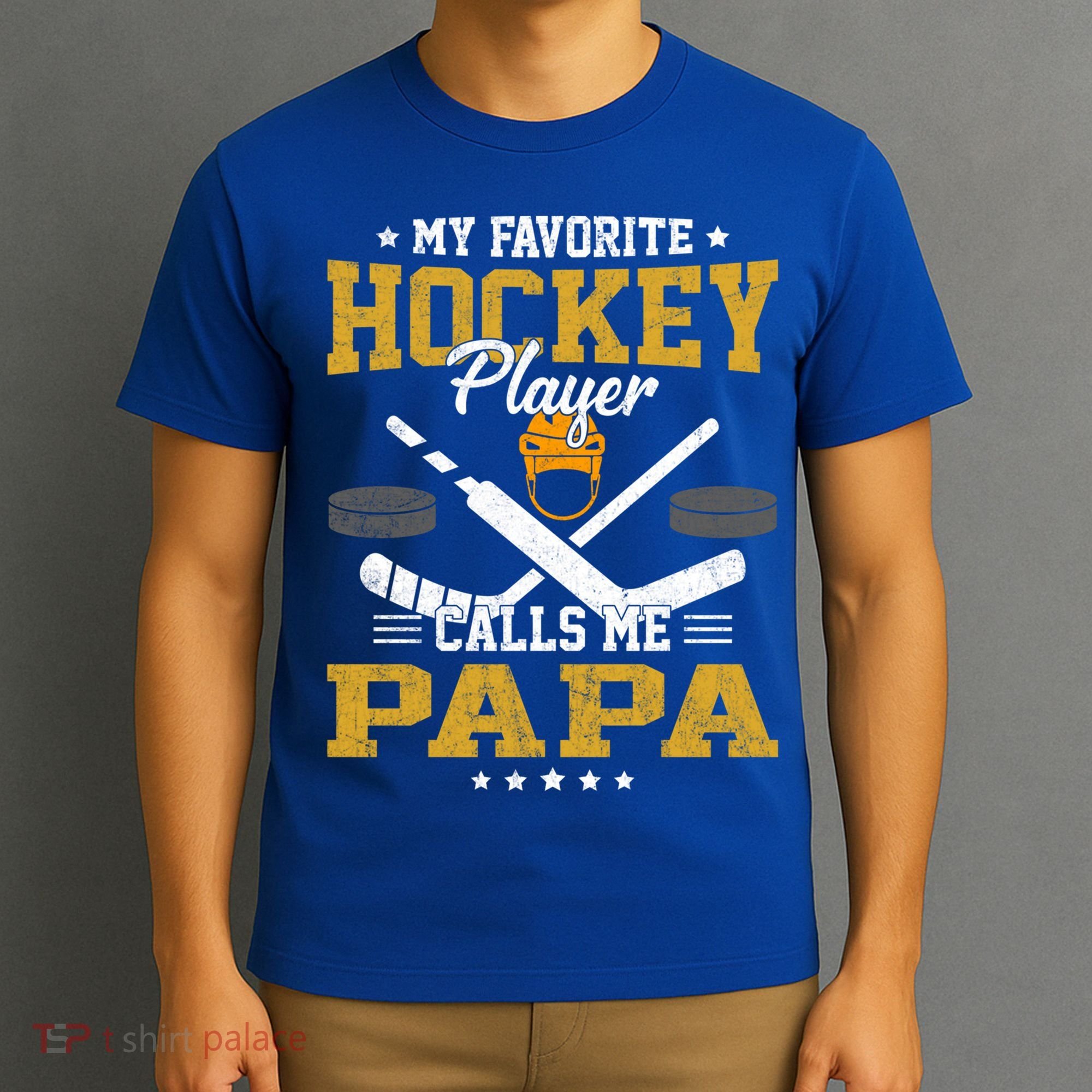My Favorite Hockey Player Calls Me Papa Gift T-Shirt