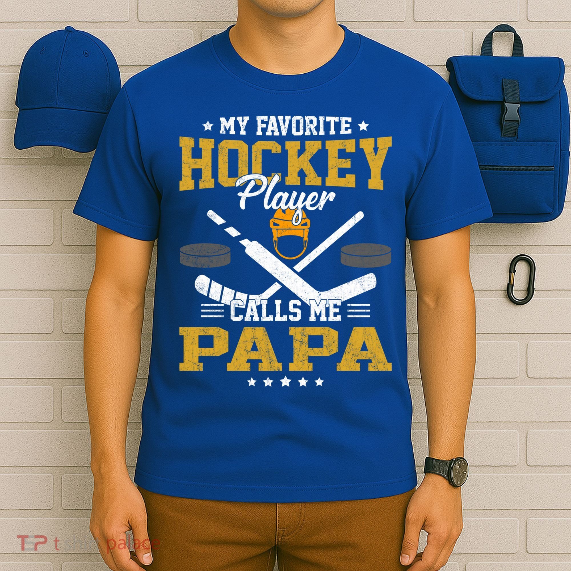 My Favorite Hockey Player Calls Me Papa Gift T-Shirt