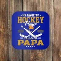 My Favorite Hockey Player Calls Me Papa Gift Coaster thumb 0