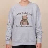 My Flabbers Have Been Gasted Women's Sweatshirt thumb 0
