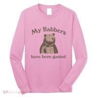 My Flabbers Have Been Gasted Long Sleeve Shirt thumb 0