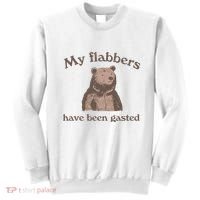 My Flabbers Have Been Gasted Sweatshirt thumb 0