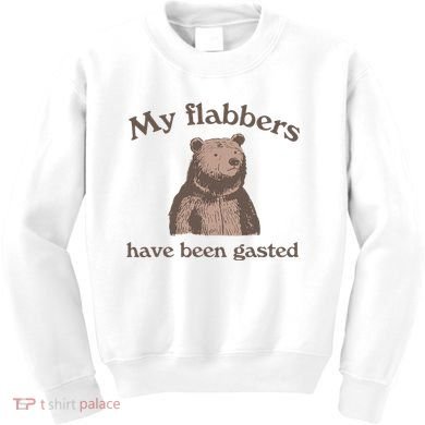 My Flabbers Have Been Gasted Kids Sweatshirt