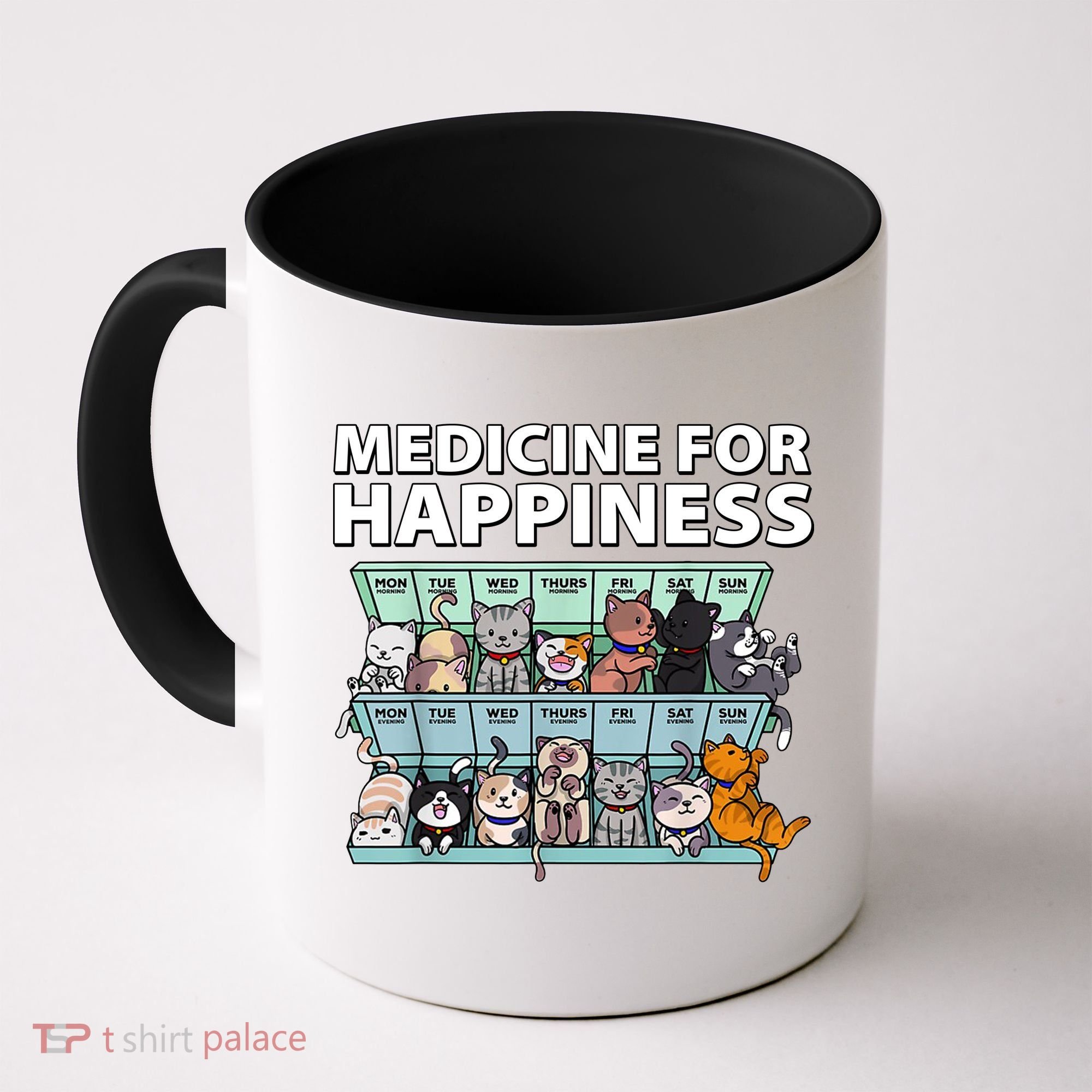 Medicine For Happiness Funny Cat Lover Coffee Mug