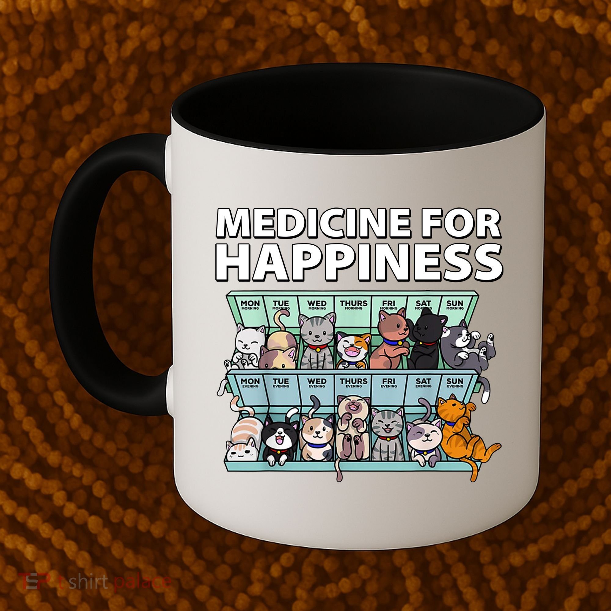 Medicine For Happiness Funny Cat Lover Coffee Mug