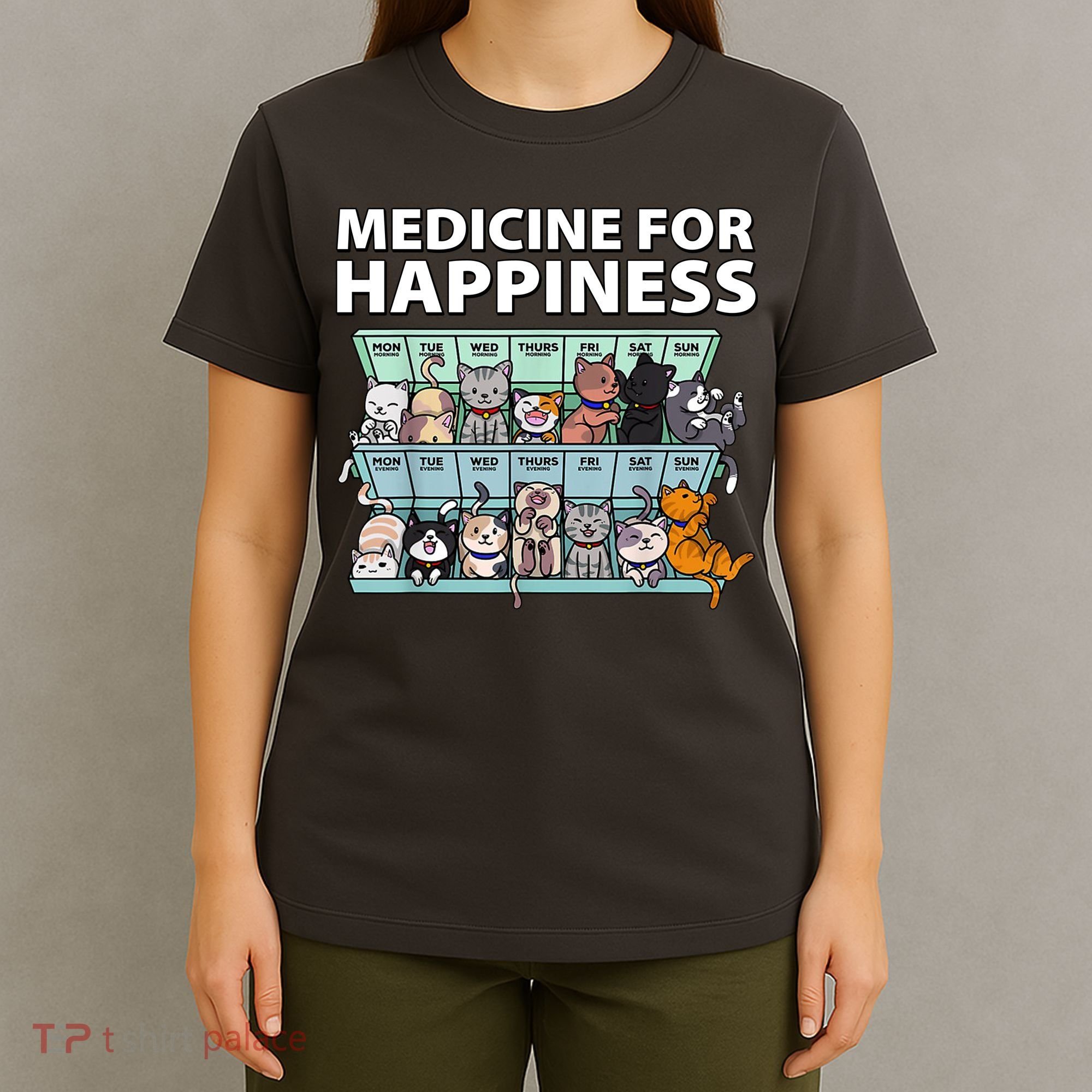 Medicine For Happiness Funny Cat Lover T-Shirt