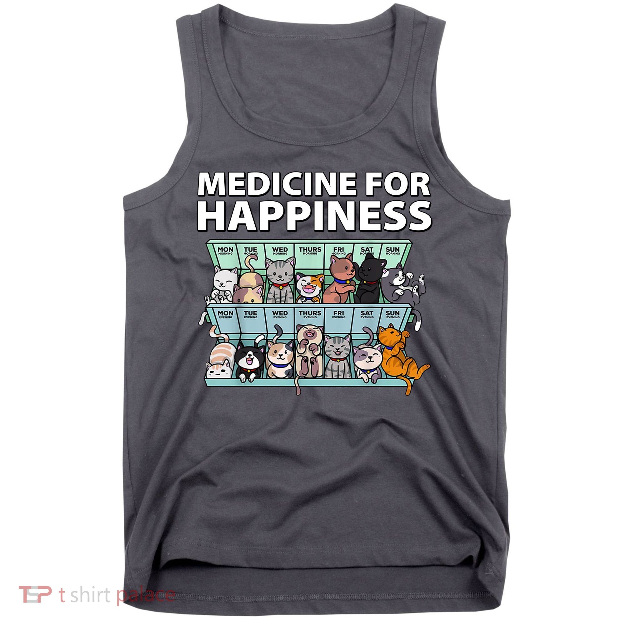 Medicine For Happiness Funny Cat Lover Tank Top