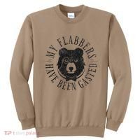My Flabbers Have Been Gasted Sweatshirt thumb 0