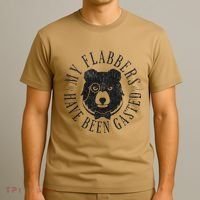 My Flabbers Have Been Gasted T-Shirt thumb 3