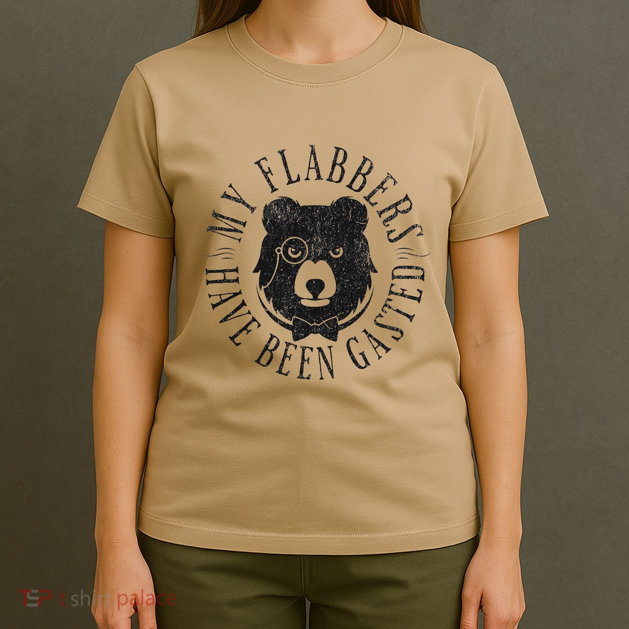 My Flabbers Have Been Gasted T-Shirt