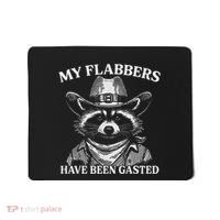 My Flabbers Have Been Gasted Funny Raccoon Cowboy Mousepad thumb 0