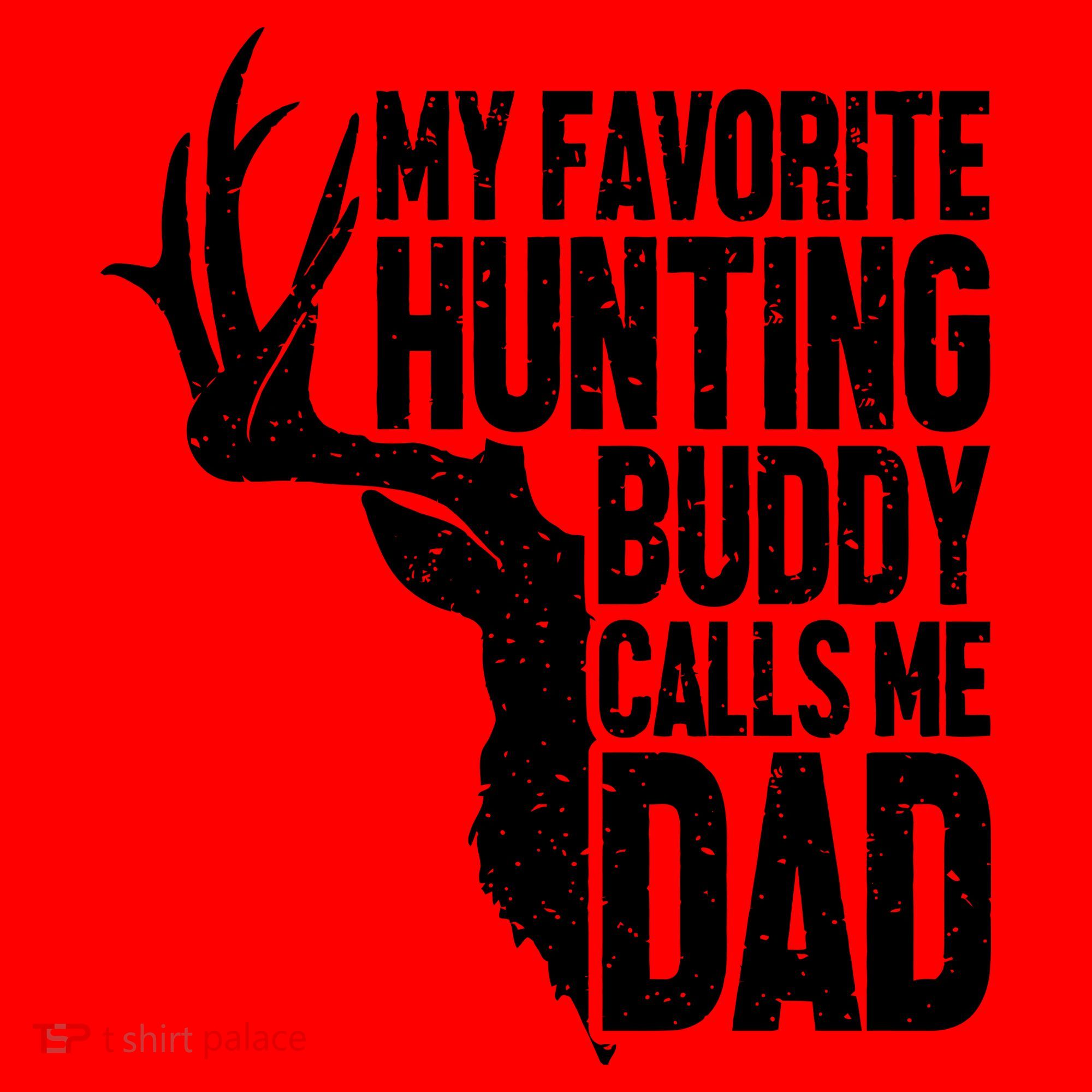 My Favorite Hunting Buddy Calls Me Dad Fathers Day Gift Santa Hat