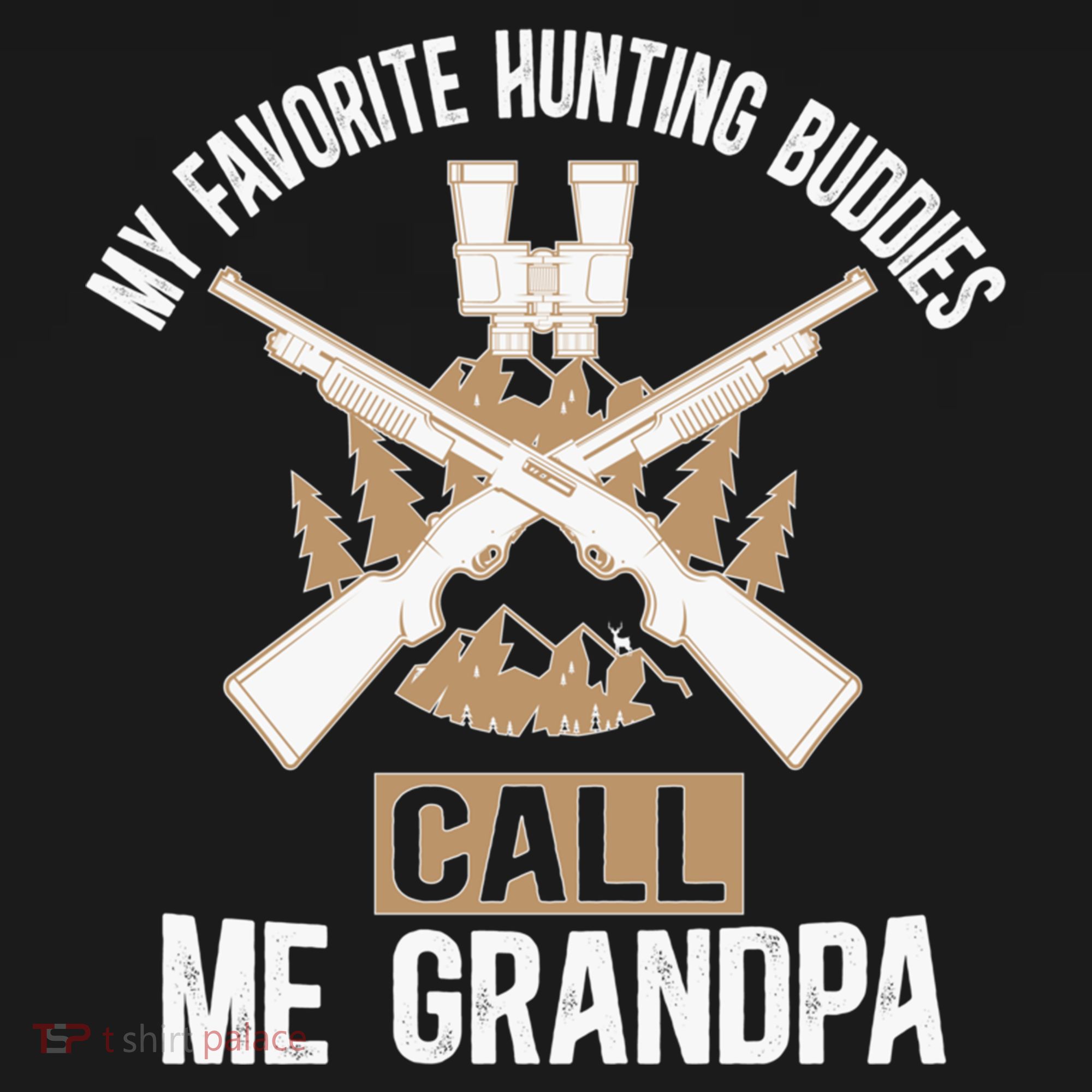 My Favorite Hunting Buddies Call Me Grandpa Hunting Buddy Funny Gift Women's Hoodie