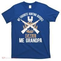 My Favorite Hunting Buddies Call Me Grandpa Hunting Buddy Funny Gift T-Shirt thumb 0