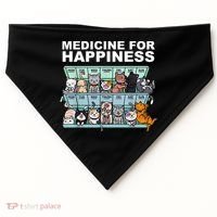 Medicine For Happiness Cat Lover Funny USA-Made Doggie Bandana thumb 0
