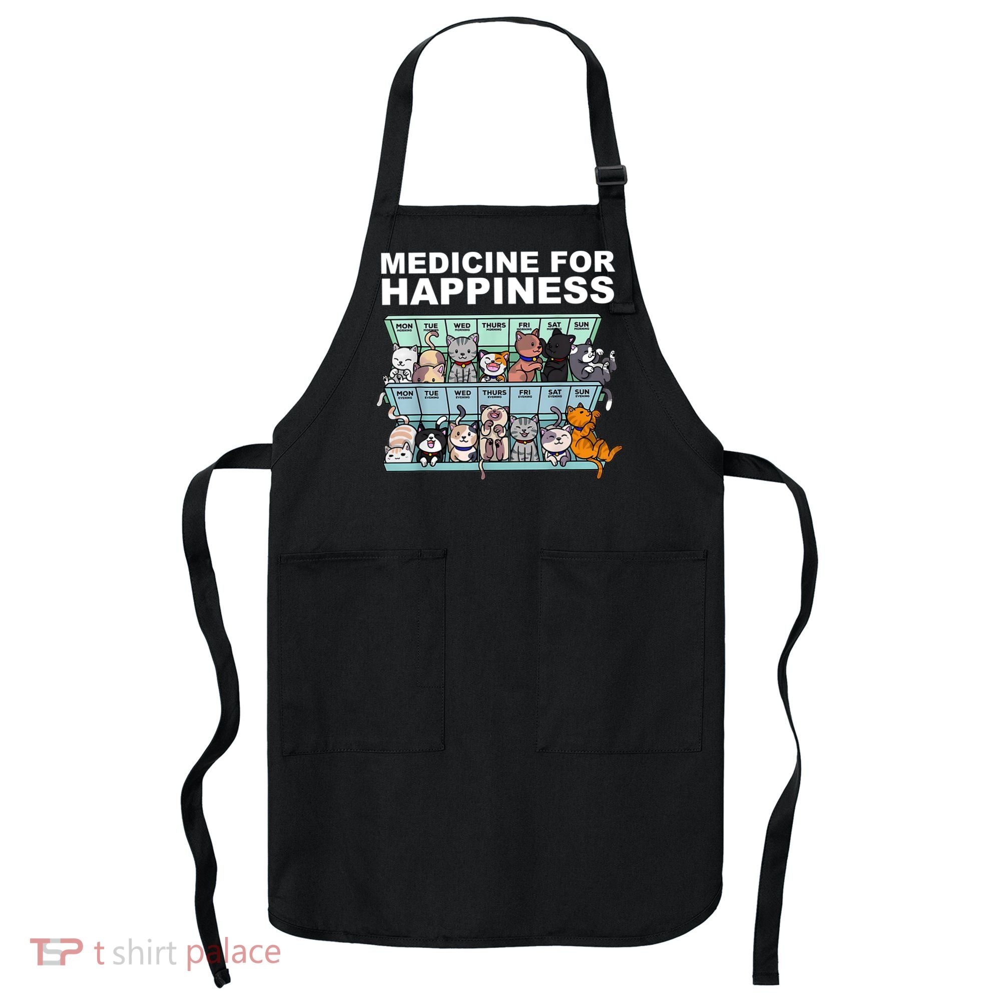 Medicine For Happiness Cat Lover Funny Apron
