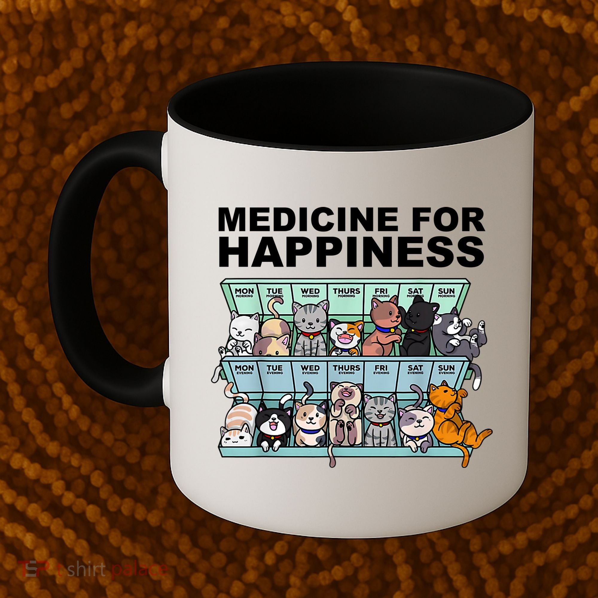 Medicine For Happiness Cat Lover Funny Coffee Mug