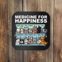 Medicine For Happiness Cat Lover Funny Coaster thumb 0