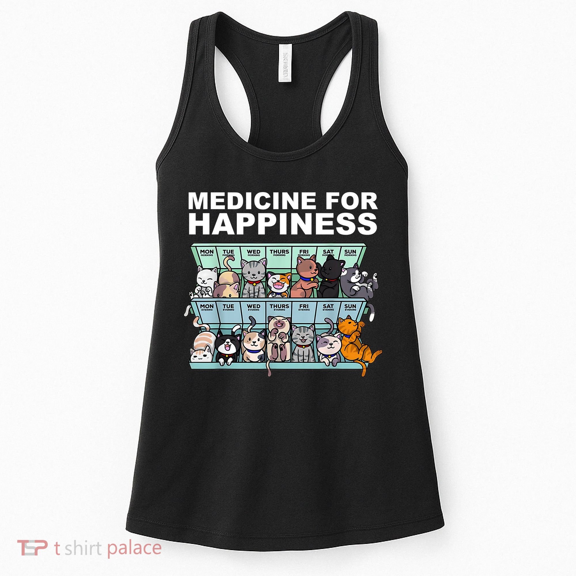Medicine For Happiness Cat Lover Funny Women's Tank Top