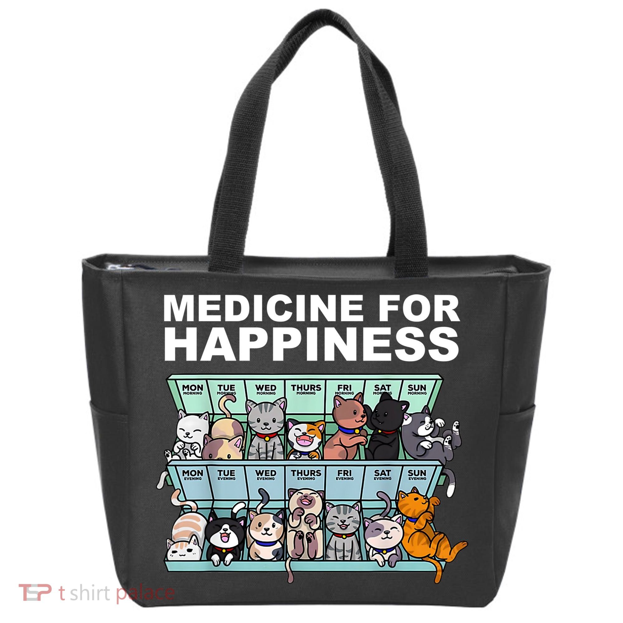 Medicine For Happiness Cat Lover Funny Tote Bag