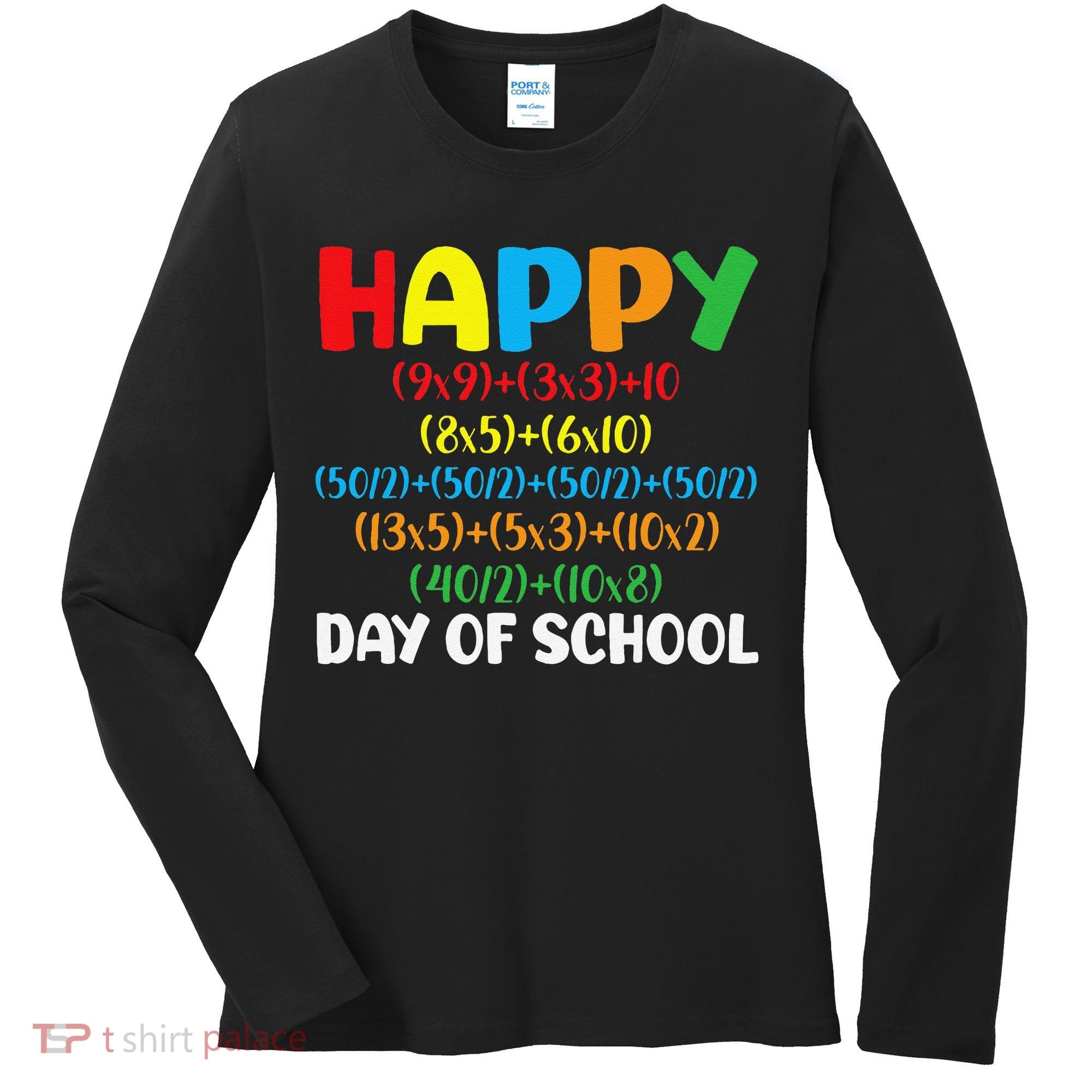 Math Formula Happy 100th Day Of School Math Teacher Women's Long Sleeve Shirt