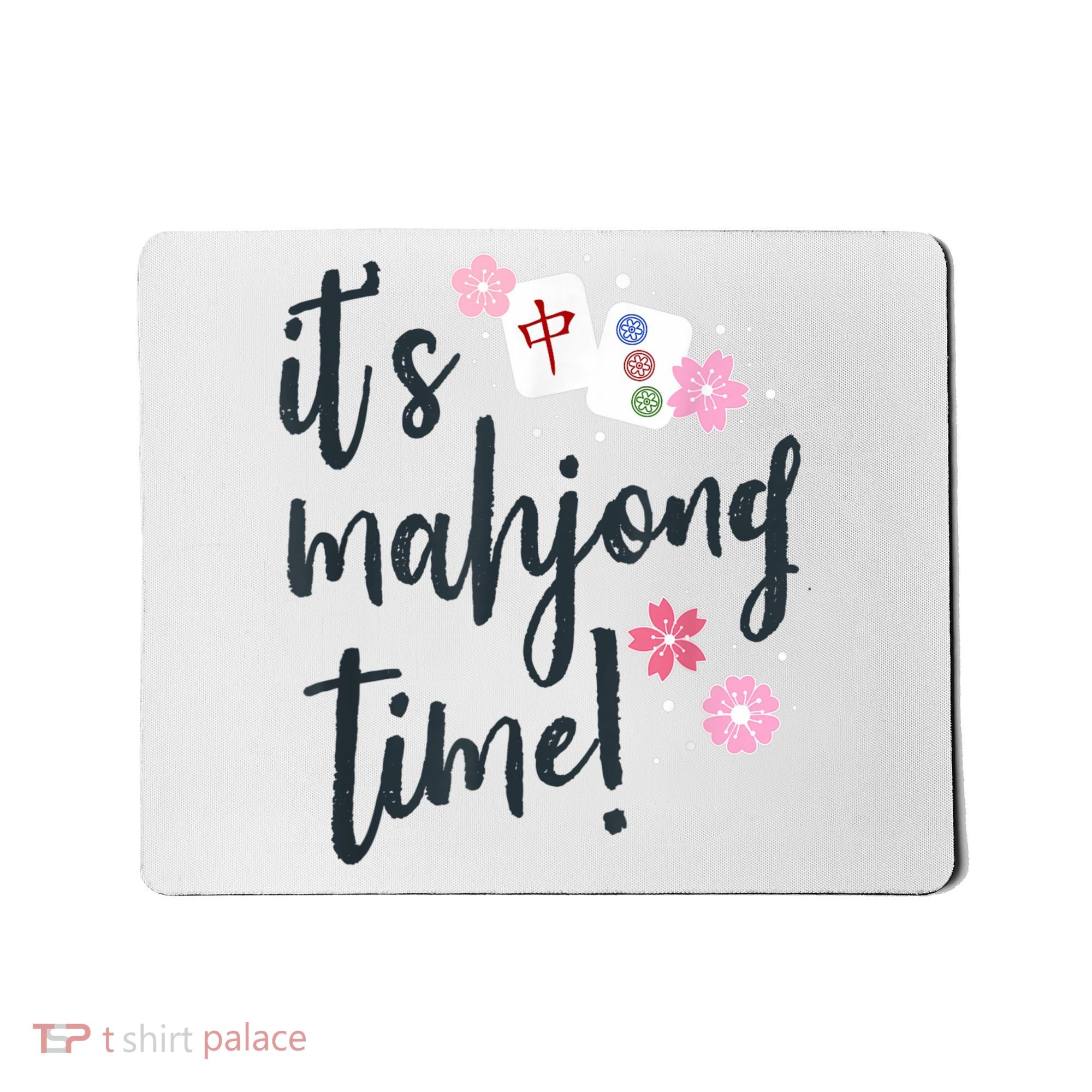 Mahjong For Her Mahjong Quote Mousepad
