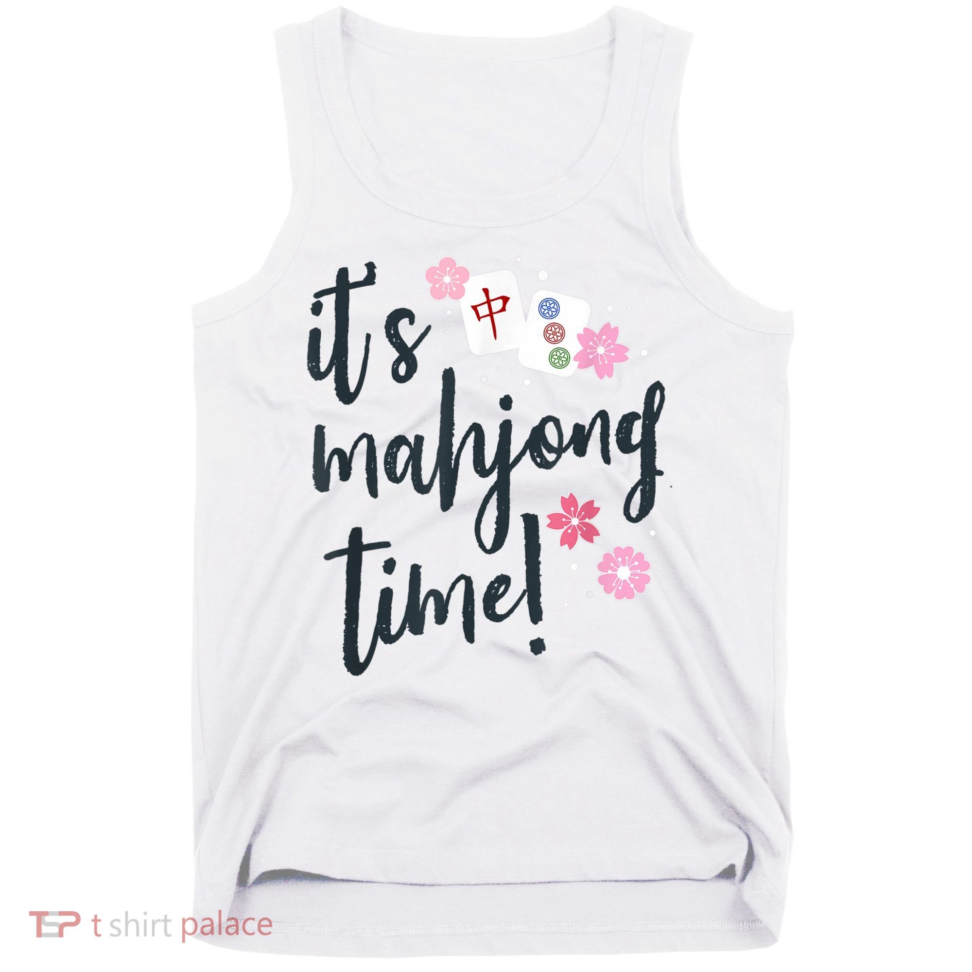 Mahjong For Her Mahjong Quote Tank Top