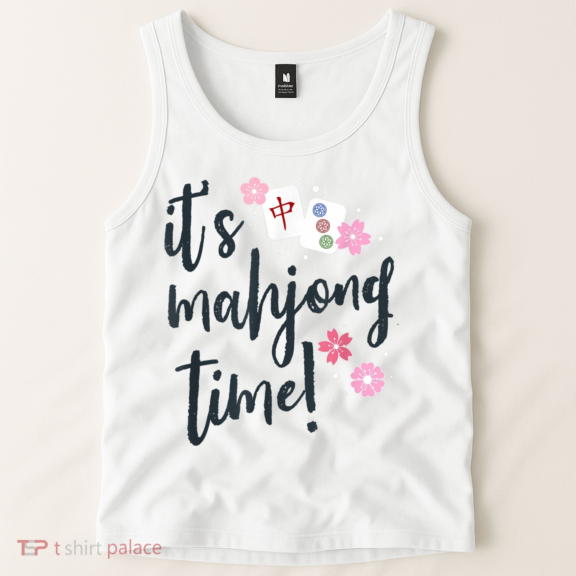 Mahjong For Her Mahjong Quote Tank Top