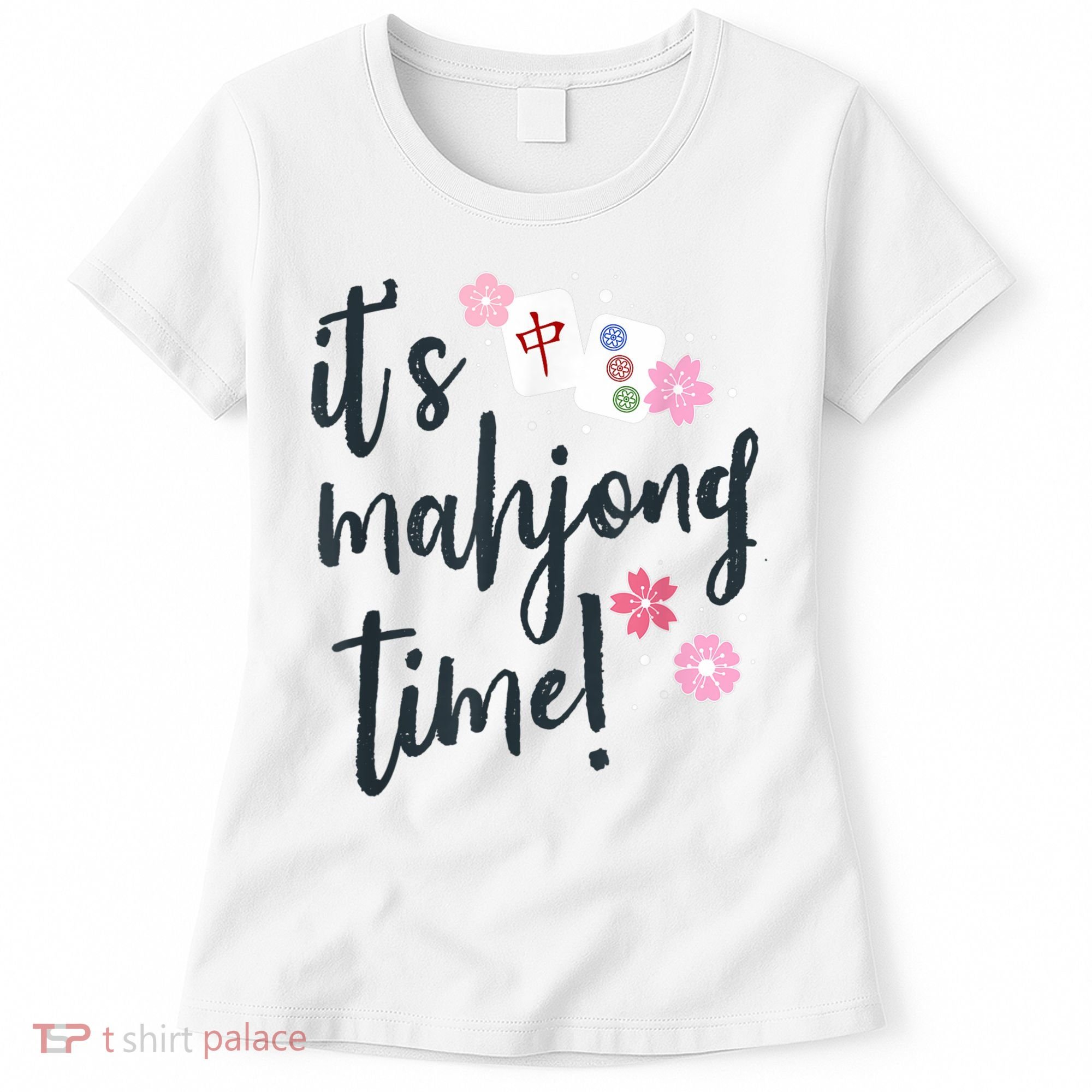 Mahjong For Her Mahjong Quote Women's T-Shirt