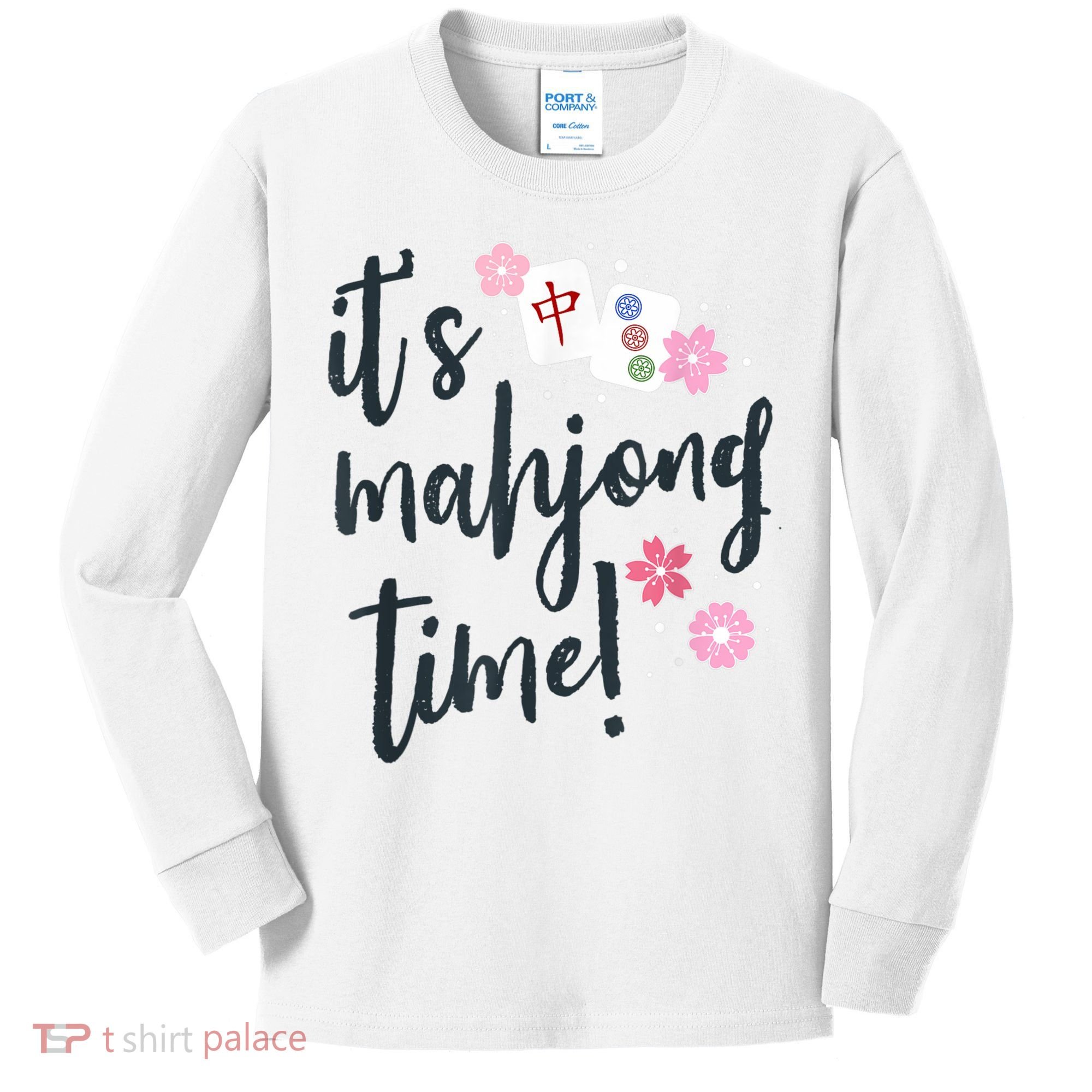 Mahjong For Her Mahjong Quote Kids Long Sleeve Shirt