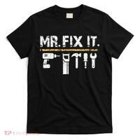 Mr Fix It . Funny Handyman Woodworking T-Shirt thumb 0