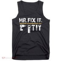 Mr Fix It . Funny Handyman Woodworking Tank Top thumb 0