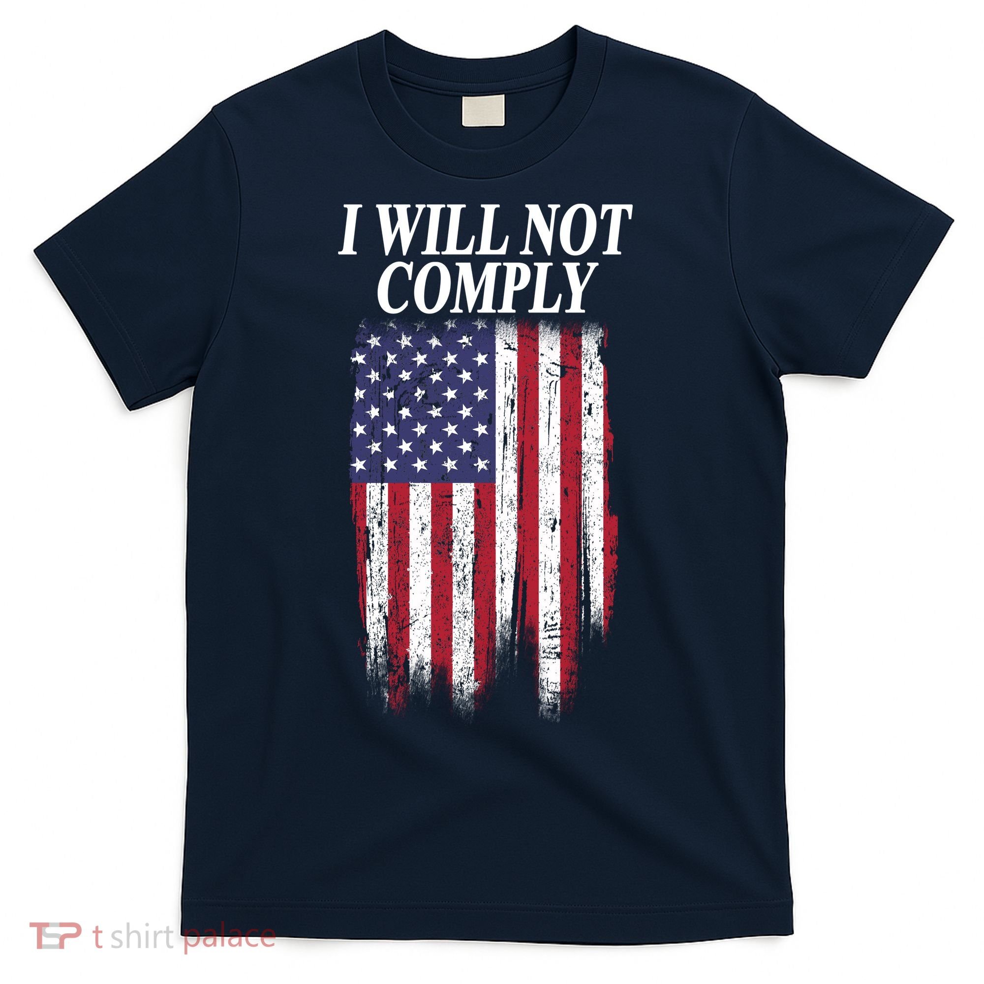 Medical Freedom I Will Not Comply No Mandates T-Shirt
