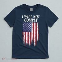 Medical Freedom I Will Not Comply No Mandates T-Shirt thumb 5