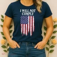 Medical Freedom I Will Not Comply No Mandates Women's T-Shirt thumb 2
