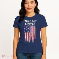 Medical Freedom I Will Not Comply No Mandates Women's T-Shirt thumb 4