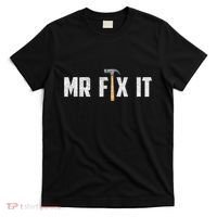 Mr Fix It Dad FatherS Day Hand Tools Papa Daddy Funny T-Shirt thumb 0